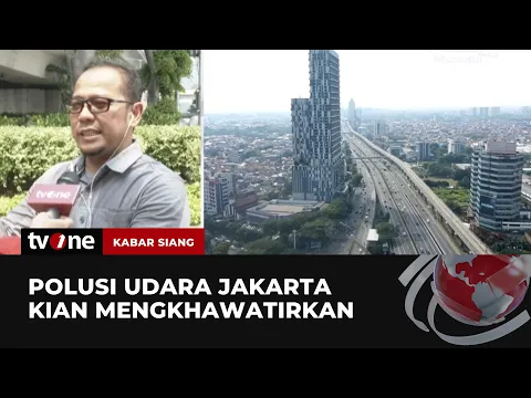 CATAT! Cara Menjaga Daya Tahan Tubuh dari Polusi Udara di Jakarta