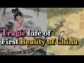 Lagu Most Beautiful Woman in Ancient China | Four Beauties (4), Xi Shi