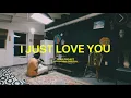 i just love You - upperroom (feat. @calebdizon. )