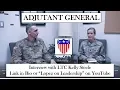 Leadership in the Adjutant General AG Branch with LTC Kelly Steele Episode 11