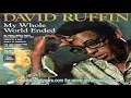 David Ruffin - My Whole World Ended (The Moment You Left Me) (with lyrics)