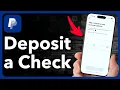 How To Deposit A Check In PayPal
