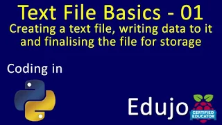 Text File Basics - 01 Creating a text file in Python