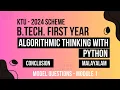 KTU BTECH 2024 First Semester-Algorithmic Thinking with Python - Conclusion
