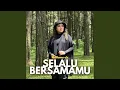 Download Lagu Selalu Bersamamu