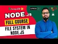 NodeJS Tutorial in Hindi - Read Write Append Delete Files