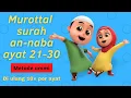 Download Lagu Murottal surah an-naba ayat 21-30 animasi nusa dan rara ||metode ummi