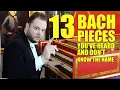 Download Lagu 13 Bach Pieces You've Heard and Don't Know the Name
