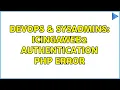 DevOps SysAdmins icingaweb2 authentication php error