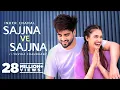 Download Lagu INDER CHAHAL: Sajjna Ve Sajjna - Ft Yuvika Chaudhary | Sharry Nexus | Babbu | New Punjabi Songs 2022