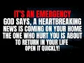 Lagu God Says - Its An Emergency. The Person Who Hurt You Is…| Open It Quickly