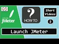 How To Launch JMeter HOW TO in JMeter Series Perfology 2020