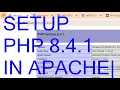 INSTALL SETUP INTEGRATE PHP IN APACHE SERVER