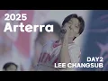 Lagu 2025 Arterra Day2 | 이창섭