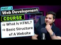 HTML Introduction Basic Structure of HTML Web Development Course Part - 2
