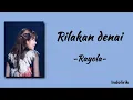 Download Lagu Rayola - Rilakan Denai | Lirik Lagu Minang