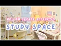 How to make your study space aesthetic on a budget