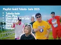 Download Lagu PLAYLIST GOKIL LAGU TIMUR TABOLA-BALE FULL ASIK