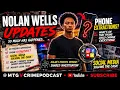 NOLAN WELLS SO MUCH HAS HAPPENED Ex-Friends Speak Social Media Clues The Phone