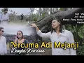 Download Lagu DANGKA WARDANA- PERCUMA ADI MEJANJI(Official music Video)