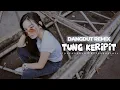 Download Lagu DANGDUT REMIX \