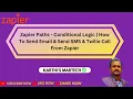 Zapier Paths How To Send Email Notification Twilio Call Conditional Logic Visual