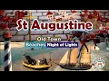 ST AUGUSTINE Florida s First Coast - Beaches Old Town Night of Lights
