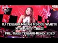 Lagu Dj Terbaru 2023 Malam Minggu Waktu Nya Party Tinggi Sampe Pagi !!! DJ DUGEM BASS DROP JUNGLE DUTCH