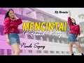 Download Lagu Mencintai Kekasih Orang  [ REMIX ]  ~ Nanda Sayang MP3