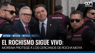 El rochismo sigue vivo: Morena protege a los cercanos de Rocha Moya