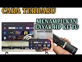 Lagu Cara Screen Mirroring Dari HP Ke TV Android