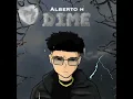 Alberto H - Dime