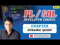 8 Dynamic Query Writing Basics How-To Developer Course TechView Team Hindi