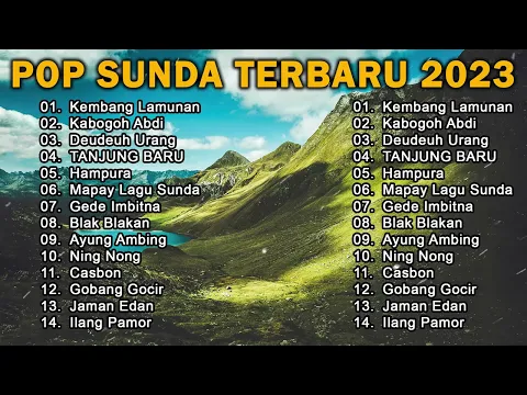 Download MP3 Pop Sunda Kenangan Sambil Menikmati Indahnya | Pop Sunda Enak  | Darso, Yayan Jatnika, Detty Kurnia