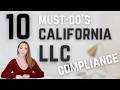 How to Keep Your California LLC Compliant and Active