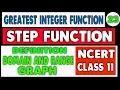 GREATEST INTEGER FUNCTION DEFINITION FLOOR FUNCTION STEP FUNCTION GRAPH WITH EXAMPLE
