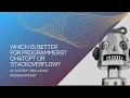 Which is better for programmers - ChatGPT or StackOverflow