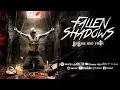 Fallen Shadows Torture and Faith