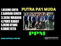 Download Lagu KUMPULAN LAGU LAGU SINGA DANGDUT PUTRA PA'I MUDA || PPM || TERBARU 2022