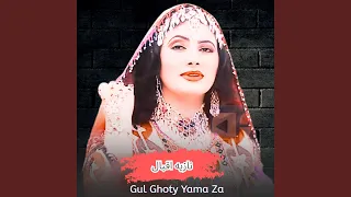 Gul Ghoty Yama Za 