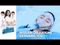 WULAN KRITIS! Wulan Dilarikan Lagi Ke Ruang ICU | ROMAN PICISAN