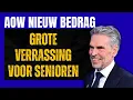👉 Uw AOW-pensioen van SVB in 2026: dit onverwachte  bedrag verrast bijna alle Nederlanders!