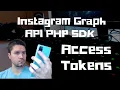 Access Tokens Instagram Graph API PHP SDK