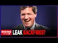 Tucker Carlson Leaks MASSIVELY BACKFIRE Watch Host s HOT-MIC Moments For Yourself Rising
