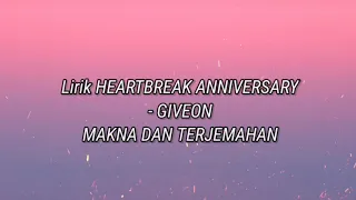 giveon heartbreak anniversary lyric indonesia