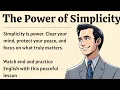 The Power Of Simplicity Peace Clarity And Freedom In A Noisy World Learn English With Podcast