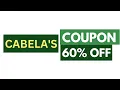 Cabelas Promo Code 60 OFF - Tested