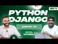 Part 12 - QuerySet API Python Django Tutorial Brototype Tutorials Malayalam