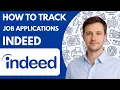 How to Track Job Applications on Indeed Full Guide 2026
