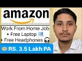 Lagu Amazon Work from Home Job January 2025 🔥 Free Laptop 💻 WiFi | Part Time Remote Job for Fresher India